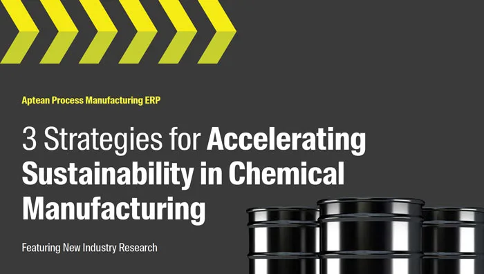 Aptean Process Manufacturing ERP eBook: 3 Strategies for Accelerating Sustainability in Chemical Manufacturing