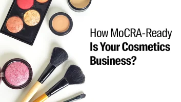 How MoCRA-Ready Is Your Cosmetics Business?