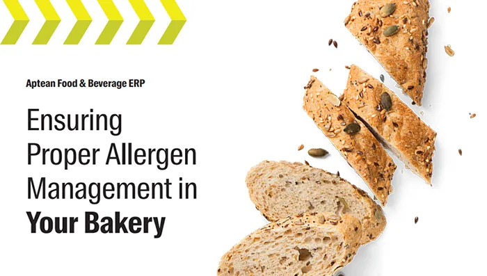 Aptean Food & Beverage ERP Whitepaper: Ensuring Proper Allergen Management in Your Bakery