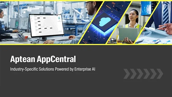 Aptean AppCentral: Industry-Specific Solutions Powered by Enterprise AI