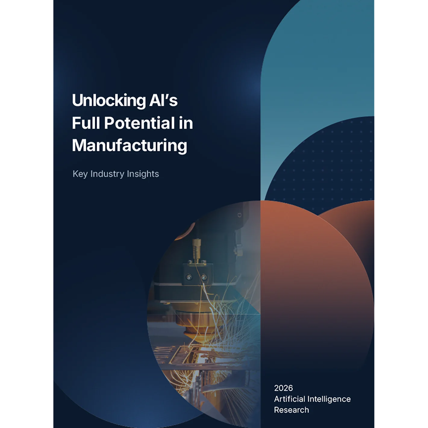 Unlocking AI’s Full Potential in Manufacturing front cover