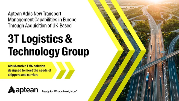 Aptean Adds New Transport Management Capabilities in Europe Through Acquisition of UK-Based 3T Logistics & Technology Group