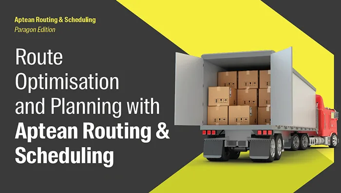 Aptean Routing & Scheduling: Route Optimisation and Planning Brochure