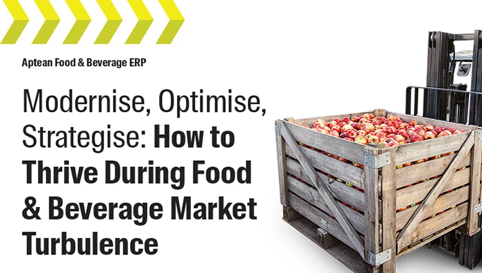Card for Aptean Food & Beverage ERP Whitepaper: Modernise, Optimise, Strategise: How to Thrive During Food & Beverage Market Turbulence