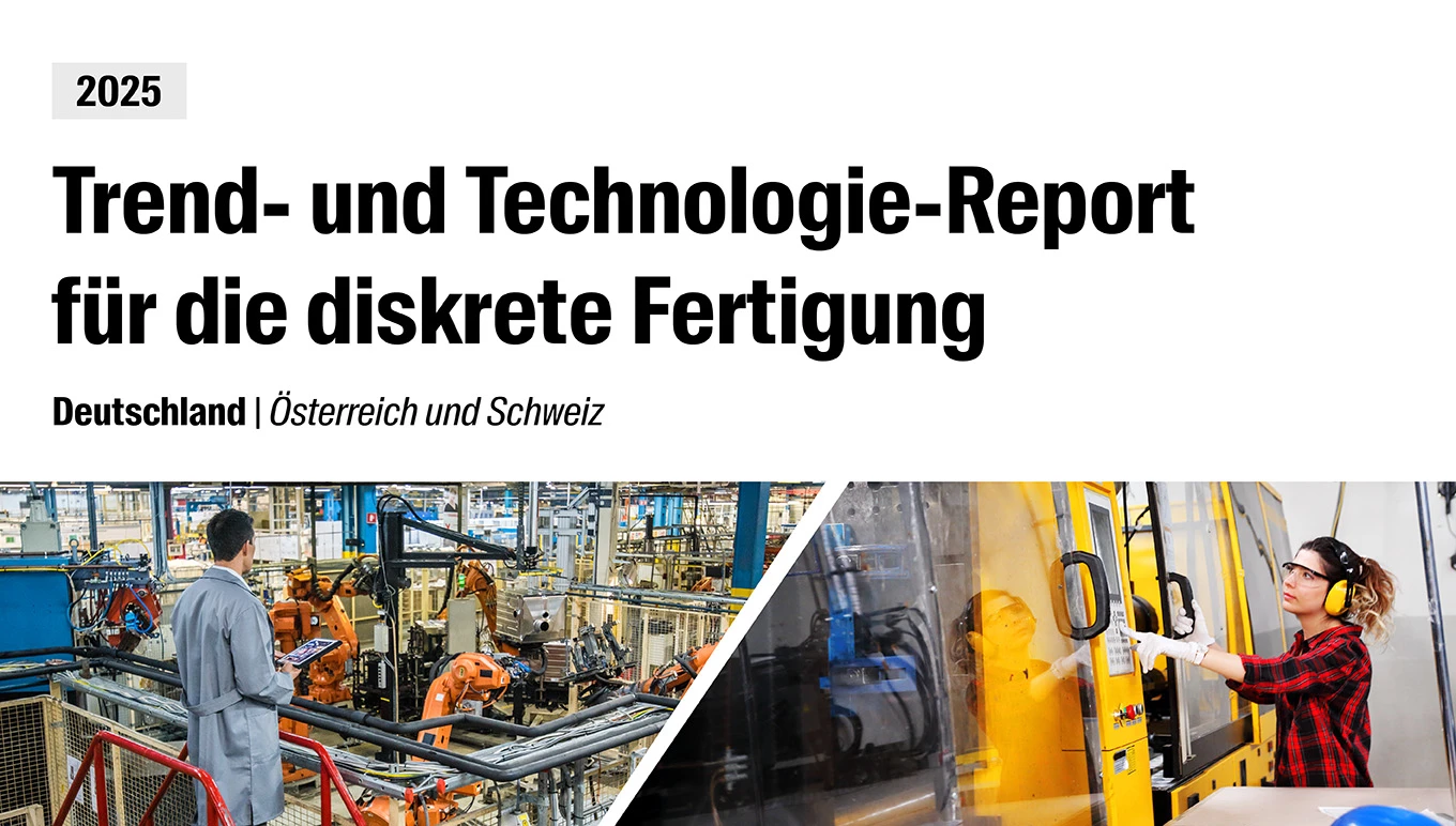 Trend- und Technologie-Report für die diskrete Fertigung