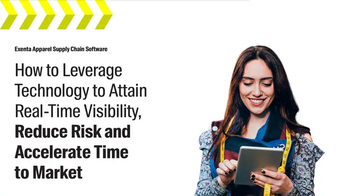 Exenta ERP Whitepaper: How to Leverage Technology to Attain Real-Time Visibility, Reduce Risk and Accelerate Time to Market