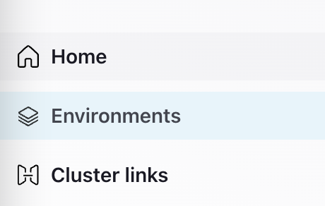 Environments menu