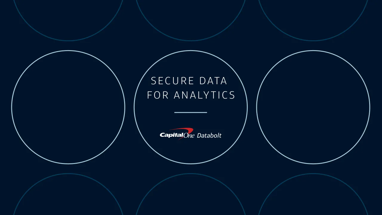 Image reads "Secure data for analytics" with the Capital One Databolt logo