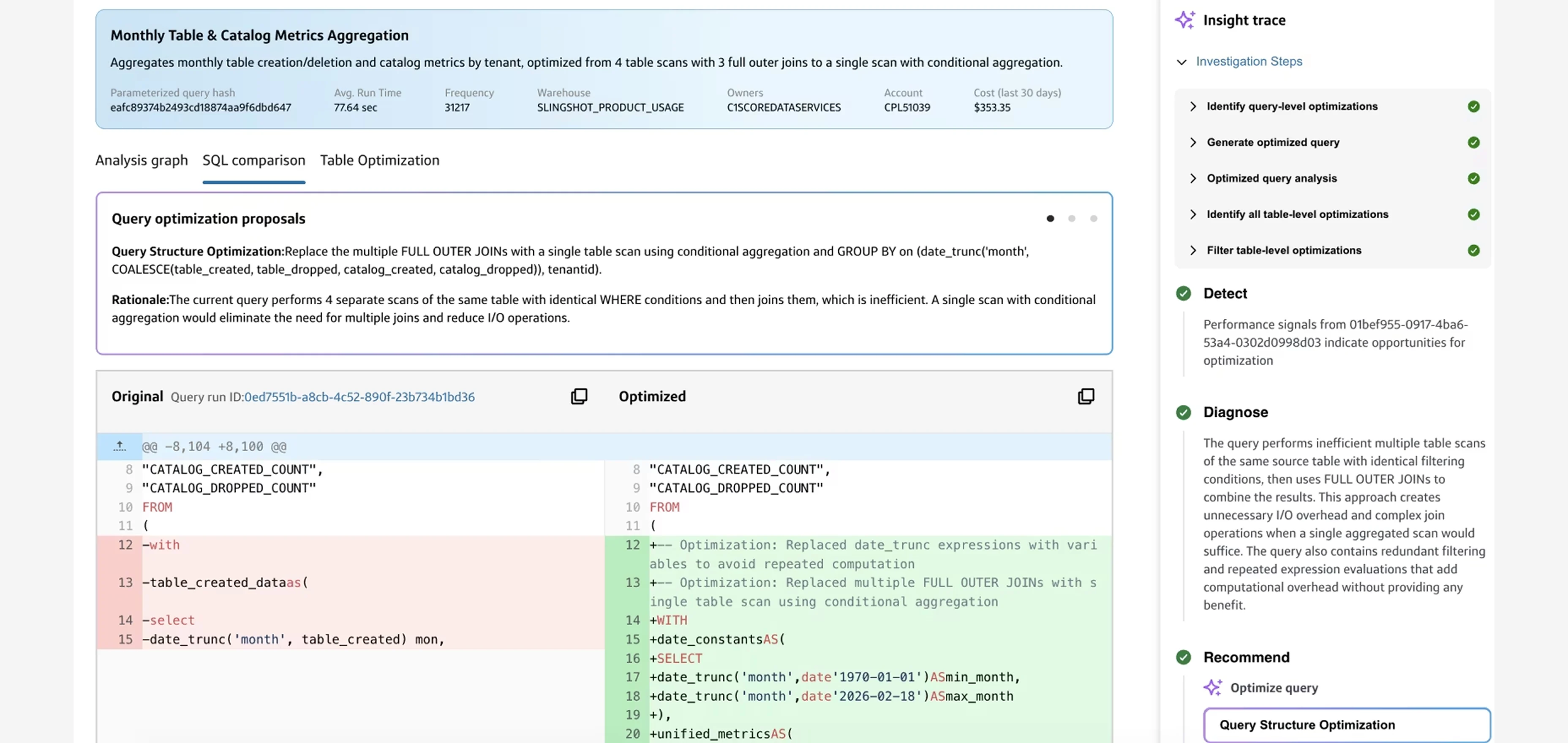 Slingshot database optimization workflow dashboard for showing an SQL query comparison diff and performance insight traces.