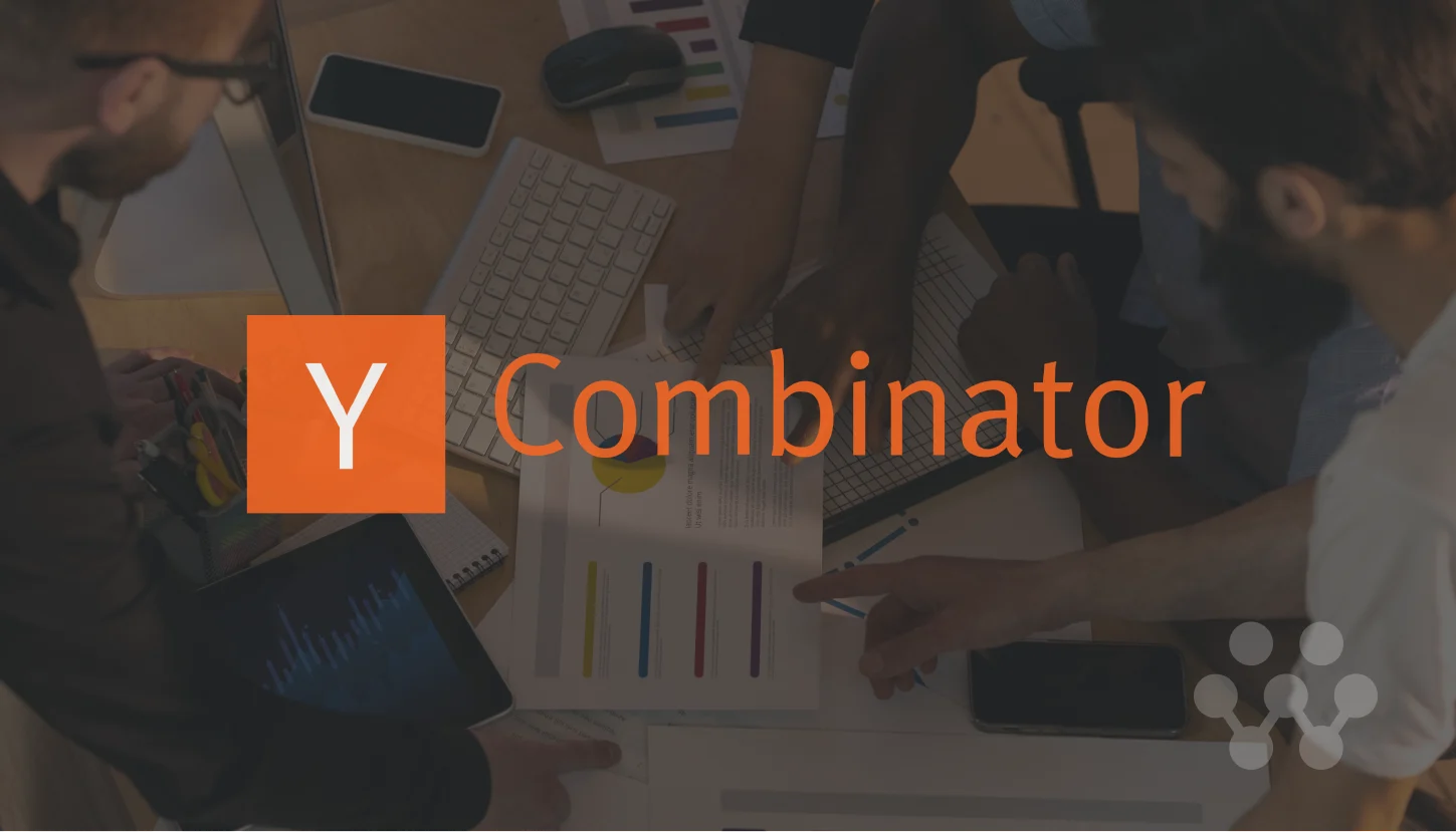 Cover Image for Y Combinator: Its impact on Startups