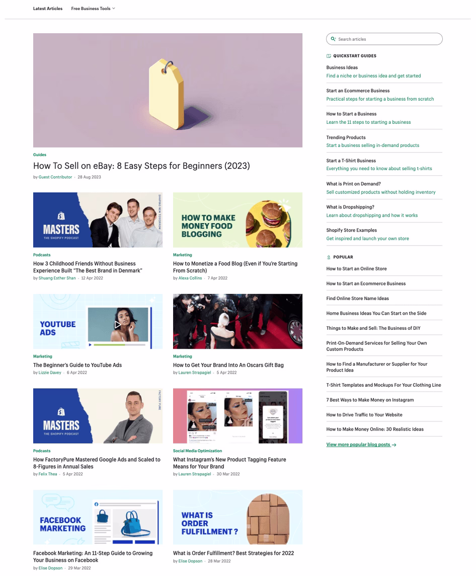 [visual] Ecommerce platform Shopify regularly publishes how-to posts to cater to its top-of-the-funnel audience