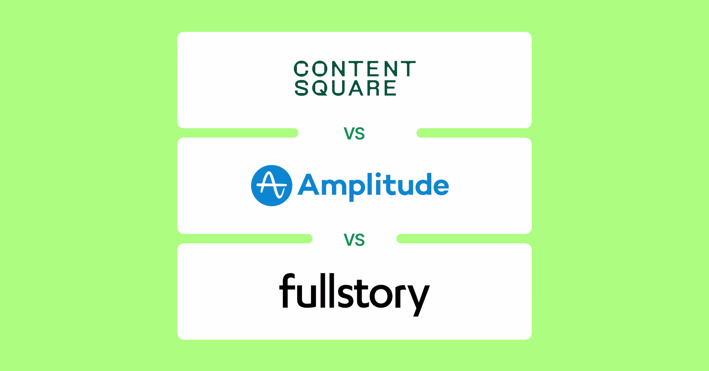[visual] Contentsquare vs Amplitude vs Fullstory 