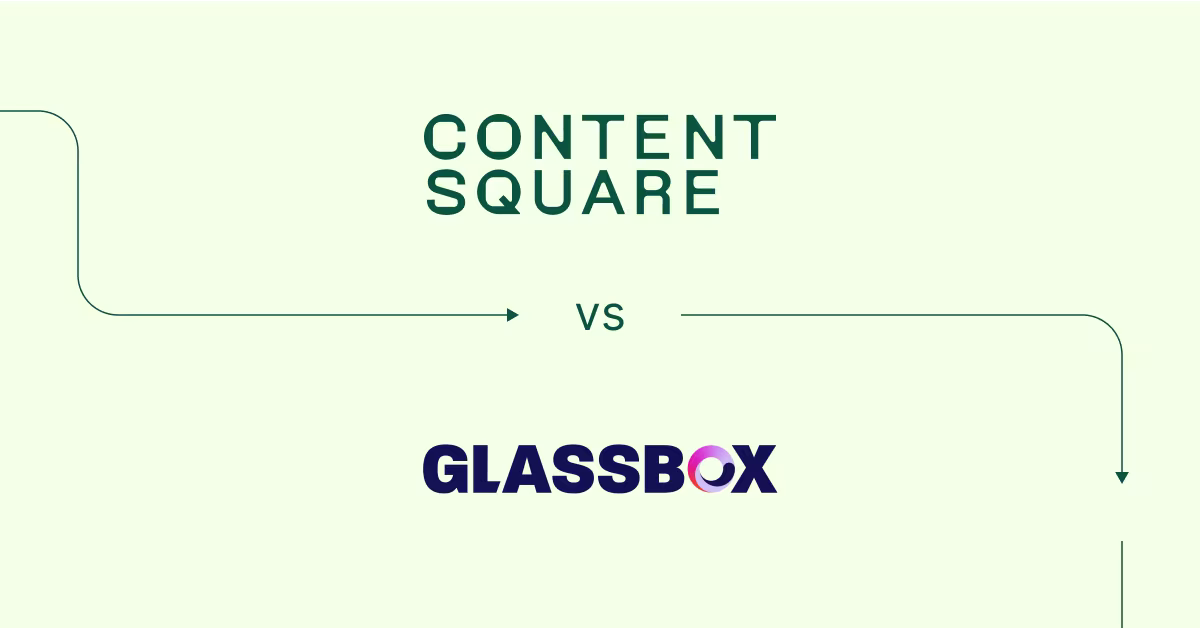 Contentsquare vs. Glassbox: which one is right for you? — Cover Image