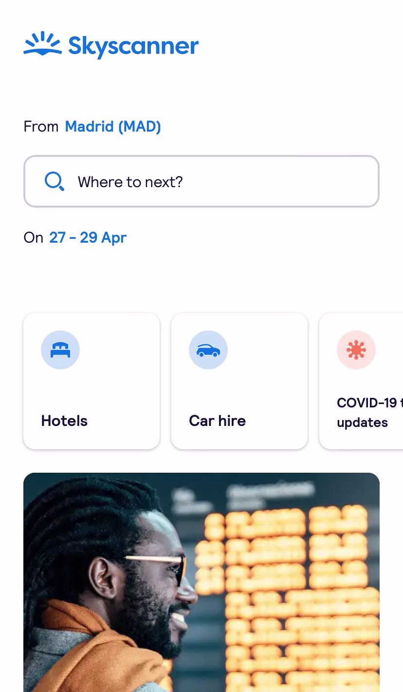 [visual] Skyscanner’s web app design is perfectly optimized for mobile, which is great for on-the-go travelers