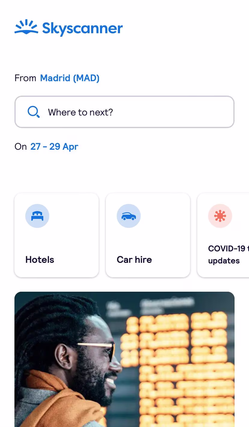 [visual] Skyscanner’s web app design is perfectly optimized for mobile, which is great for on-the-go travelers
