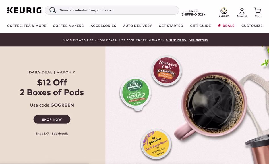 [Visual] Screenshot of Keurig ecommerce landing page showing an image of a cup of coffee and coffee pods and several CTAs and