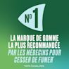 NICORETTE® est la marque de gomme la plus recomandée par les médecins pour cesser de fumer