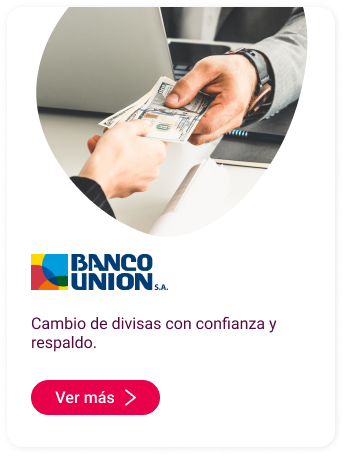 Banco Unión en Mallplaza Cartagena casa de cambio