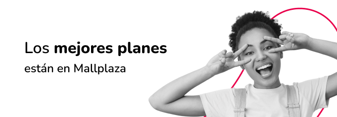 Mejores planes Mallplaza Perú 2025
