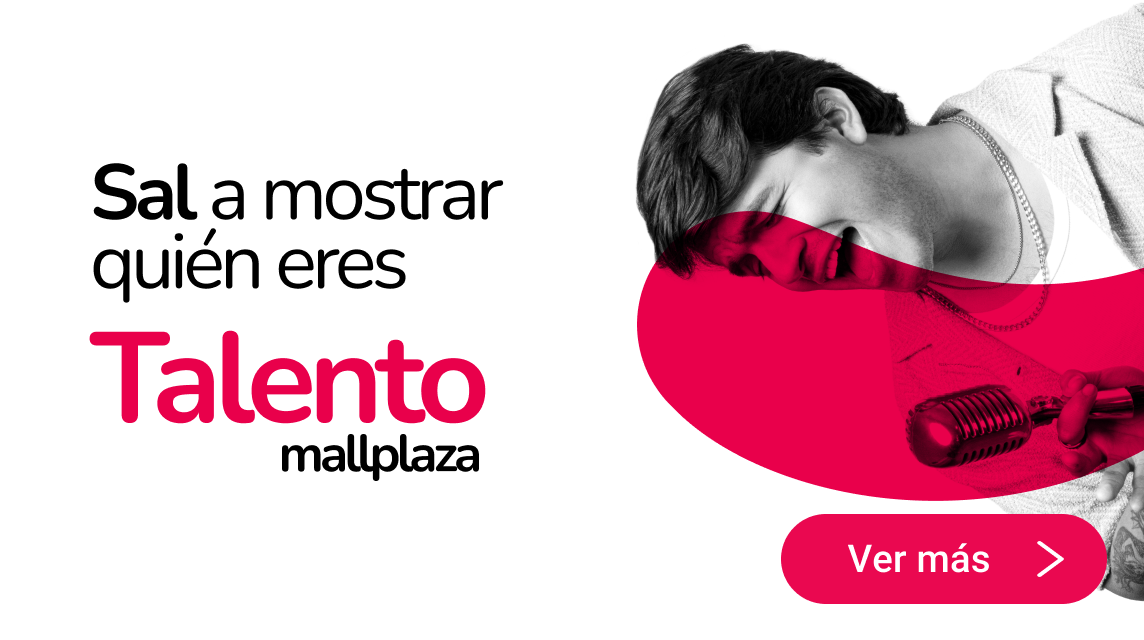 Talento Mallplaza Perú 2 2025
