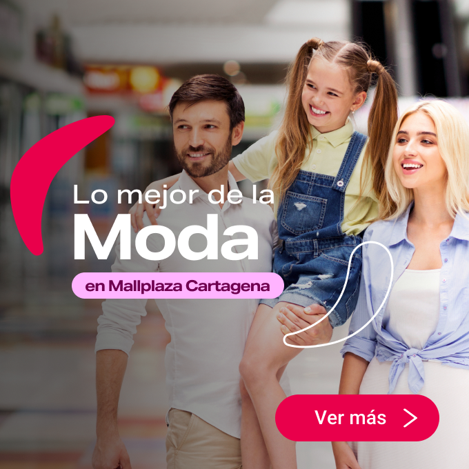 Lo mejor de la Moda en Mallplaza Cartagena