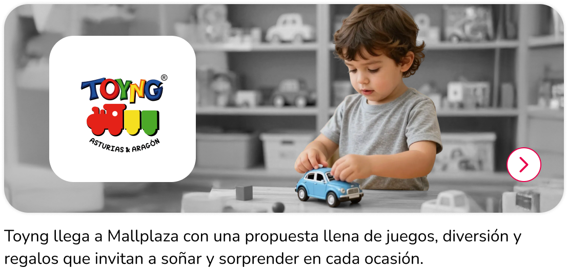 Nueva apertura Toyng en Mallplaza
