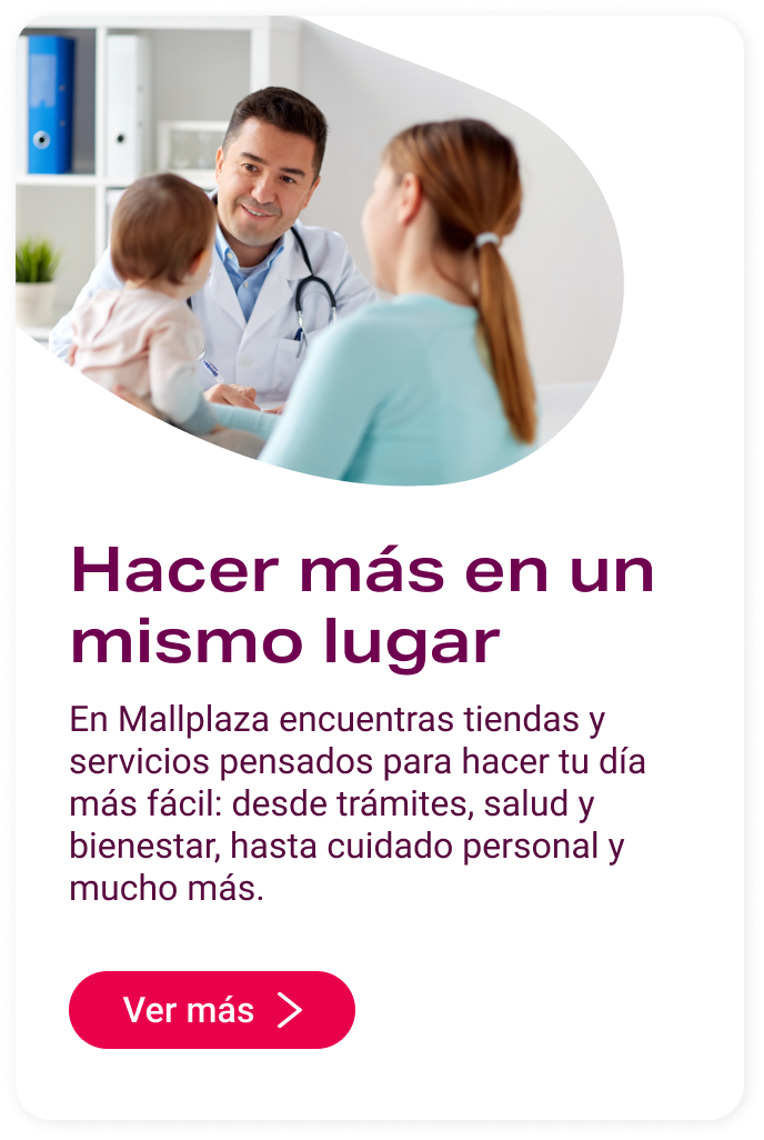 Hacer más en un mismo lugar Mallplaza Trébol