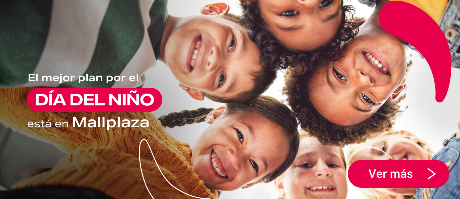 Celebra el Dia del Niño en Mallplaza Peru