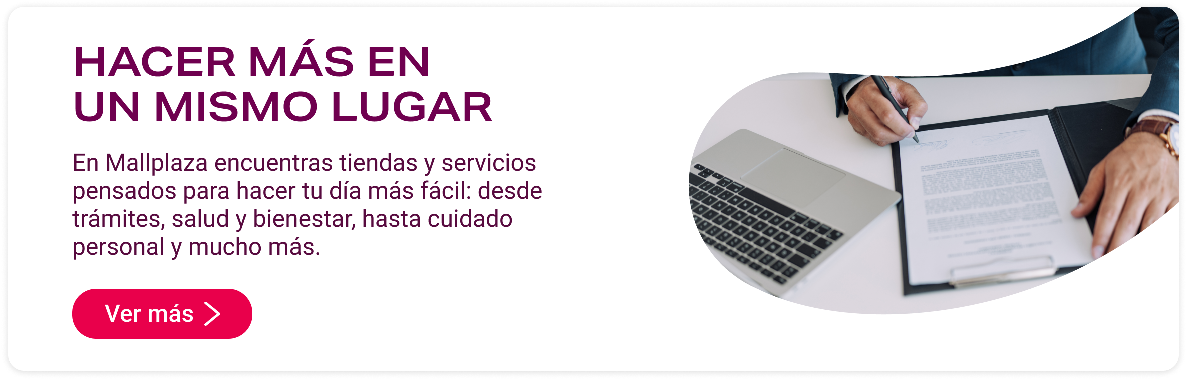 Hacer más en un mismo lugar en Mallplaza Tobalaba