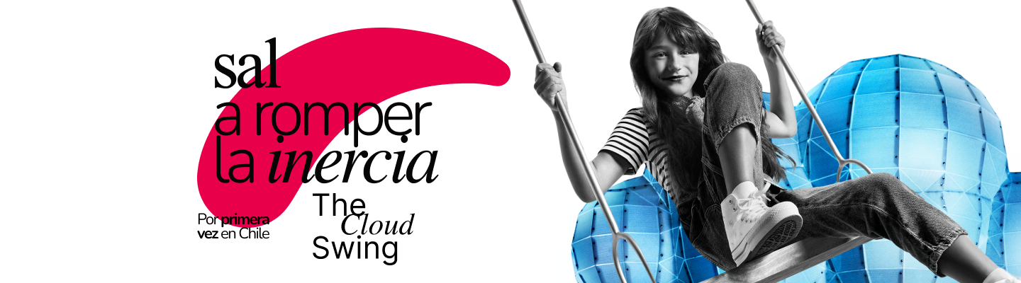 Sal a romper la inercia The Cloud Swing Mallplaza