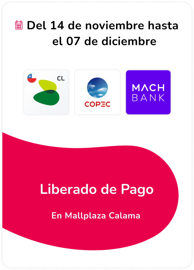 Pago liberado Parking Digital en Mallplaza Calama