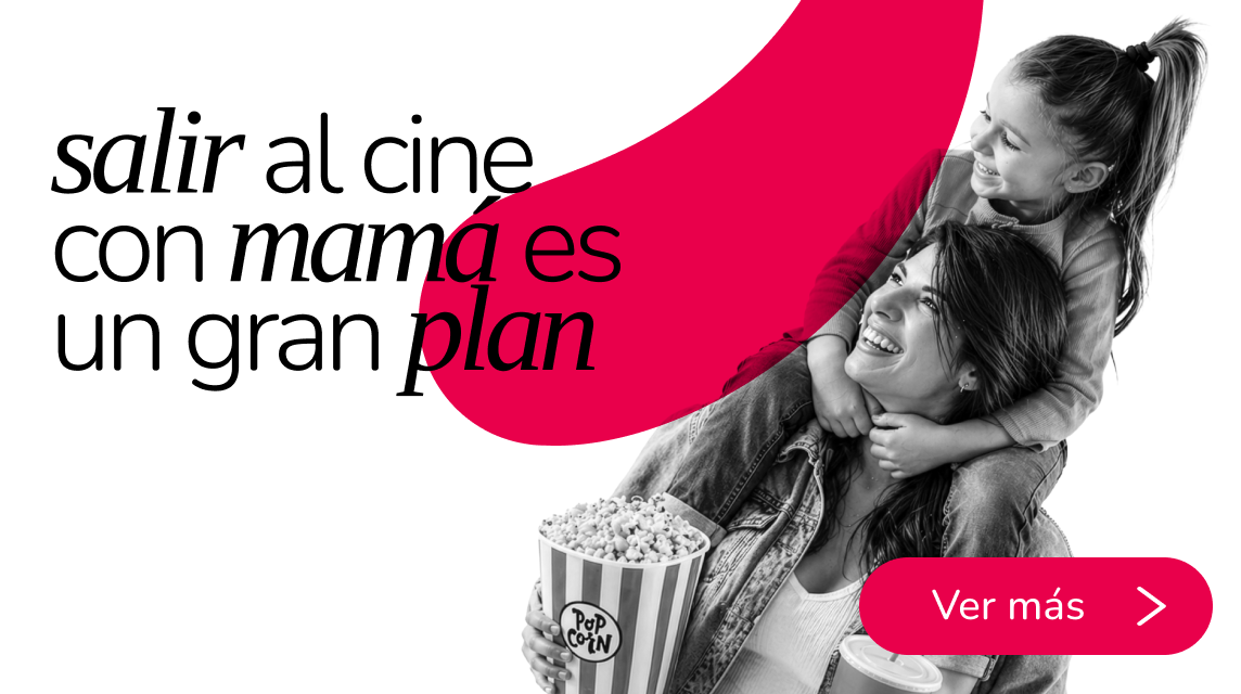 Cine gratis para Mamá 