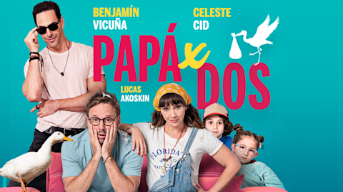 🎬 Estreno de la película Papá x 2