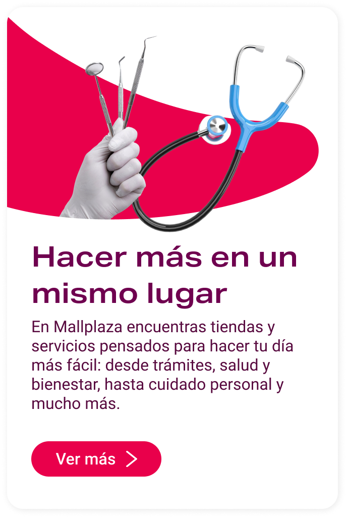 Hacer más en un mismo lugar Mallplaza Sur