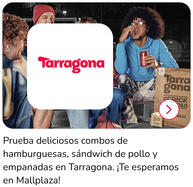 Nueva apertura de Tarragona en Mallplaza