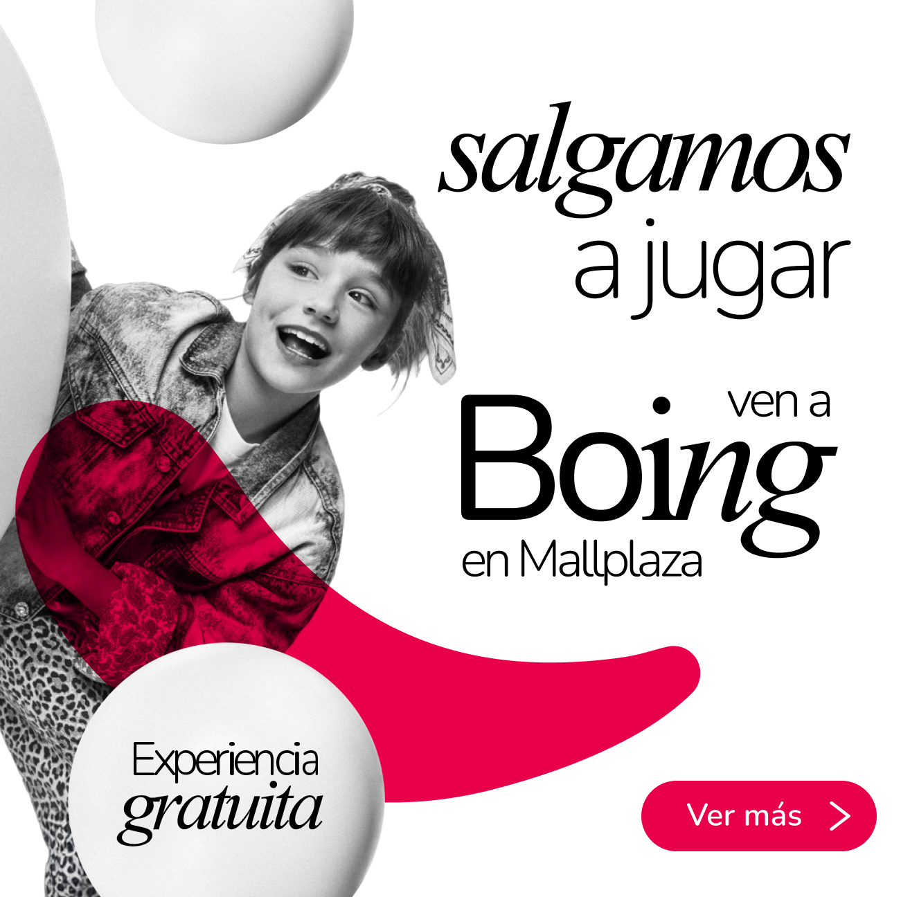 Boing Salgamos a jugar home Mallplaza PE