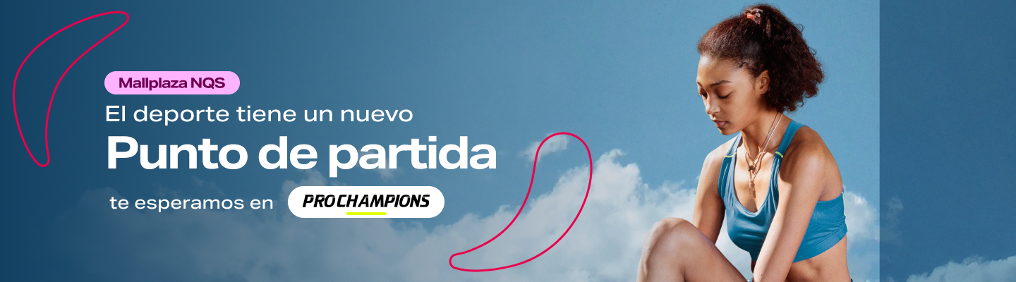 Nueva apertura Prochampions en Mallplaza NQS