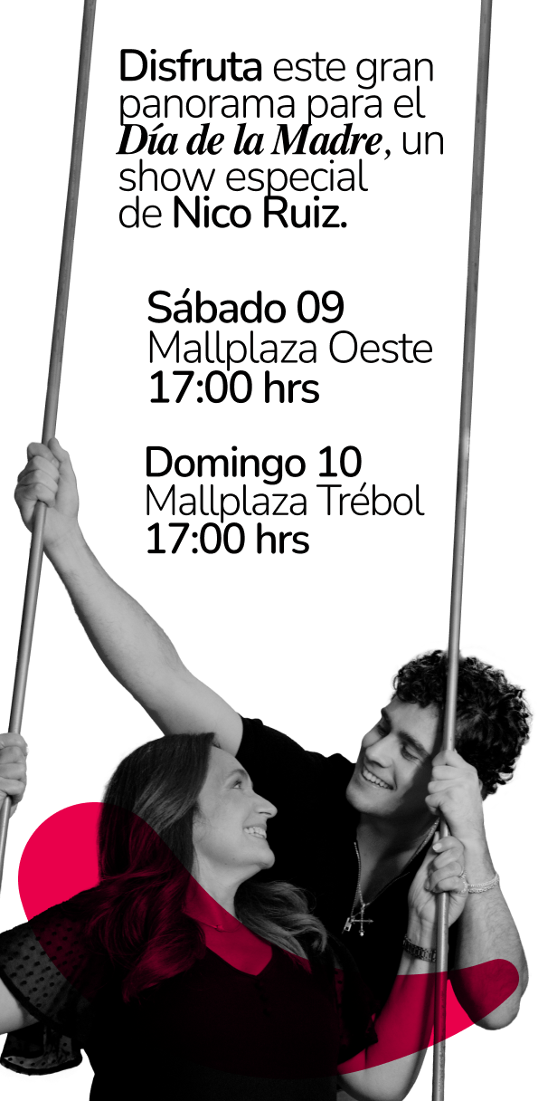 Show Nico Ruiz Día de la Madre en Mallplaza