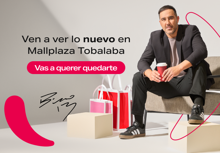 Ven a ver lo nuevo en Mallplaza Tobalaba