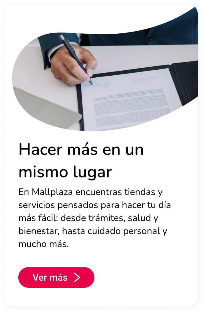 Hacer más en un mismo lugar en Mallplaza Tobalaba