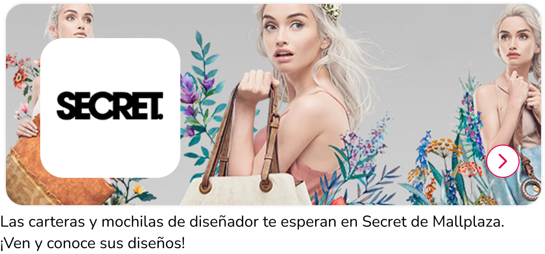 Nueva apertura Secret en Mallplaza