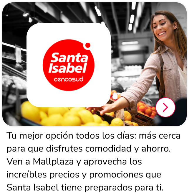 Nueva apertura Santa Isabel en Mallplaza