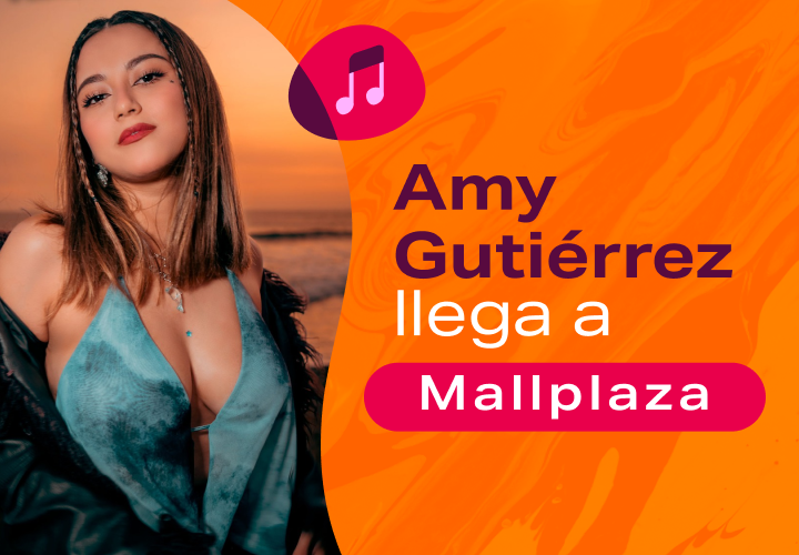 Amy Gutiérrez en Mallplaza