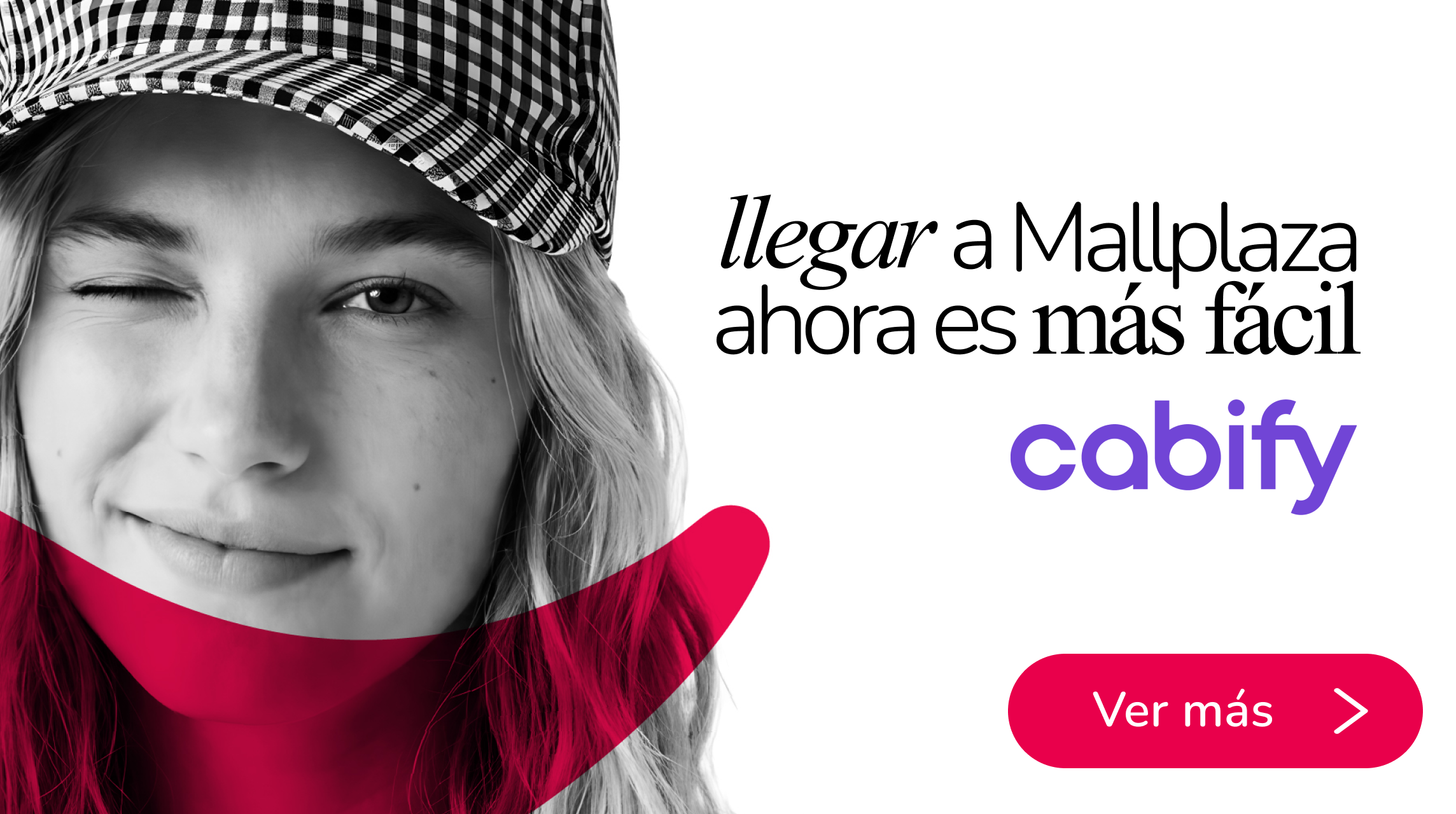 Viaja con Cabify Mallplaza