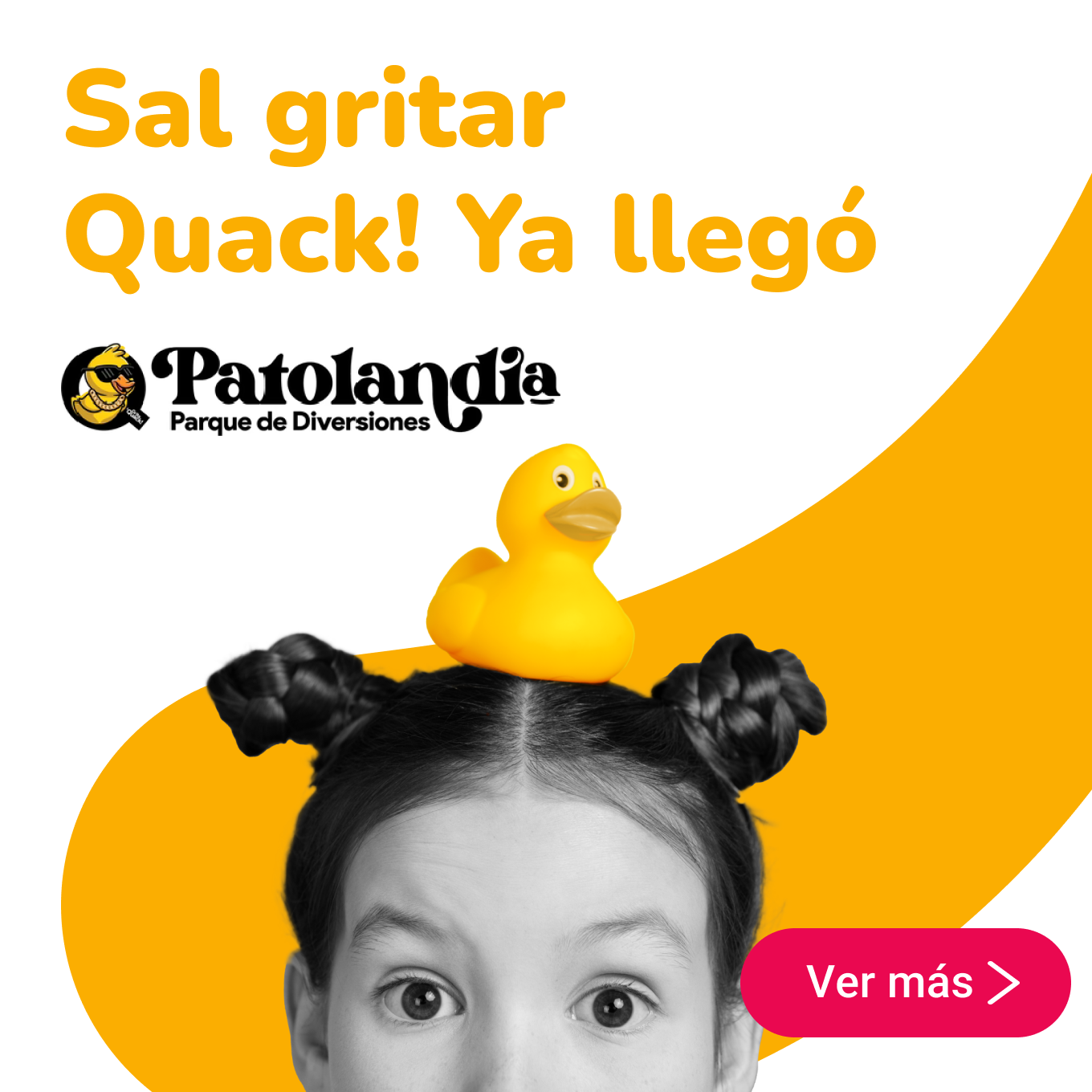 Sal gritar Quack! Ya llegó Patolandia