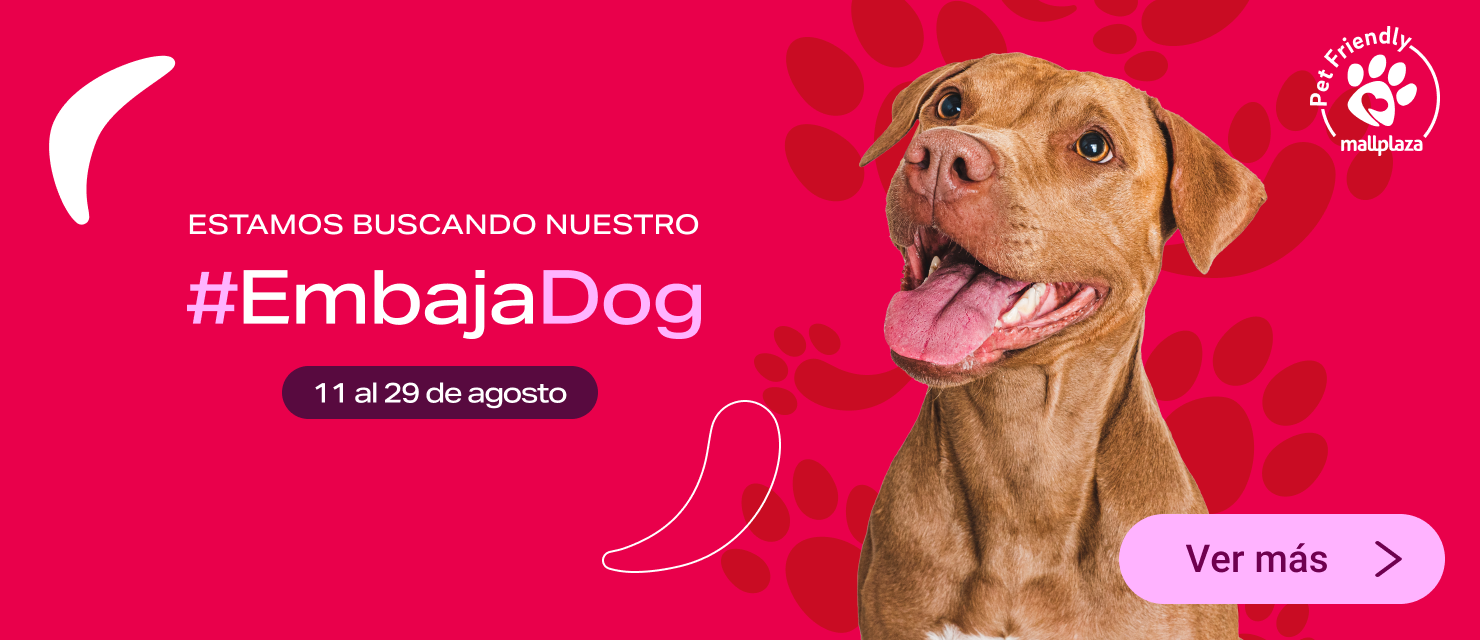 Estamos buscando nuestro #Embajadog en Mallplaza