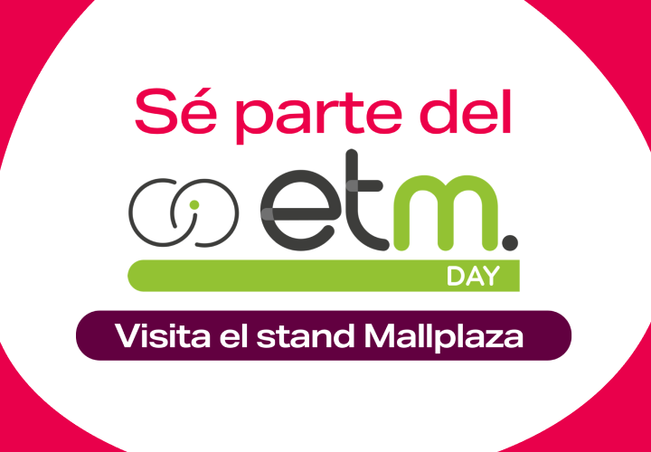 ETM day Mallplaza Parque Bicentenario