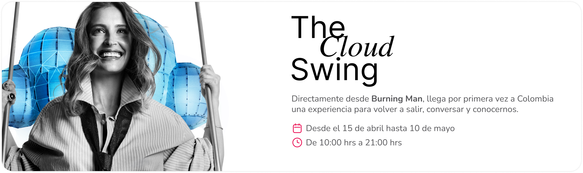 The Cloud Swing