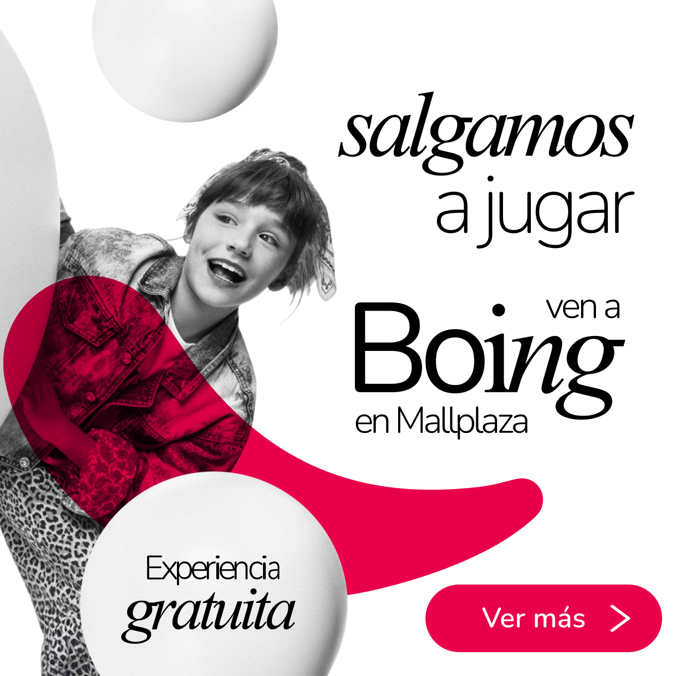 Boing Salgamos a jugar en Mallplaza Perú