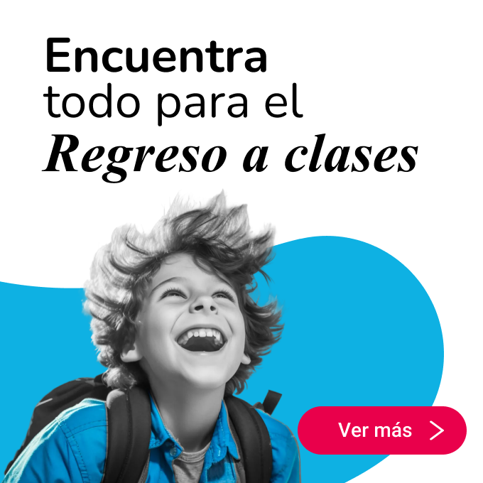 Encuentra todo para el regreso a clases